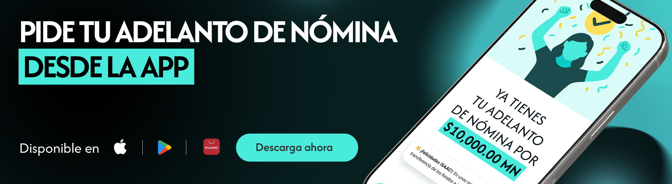 Texto pide tu adelanto de nómina desde la app, aplicación, celular, ingreso, urgencia, inmediato