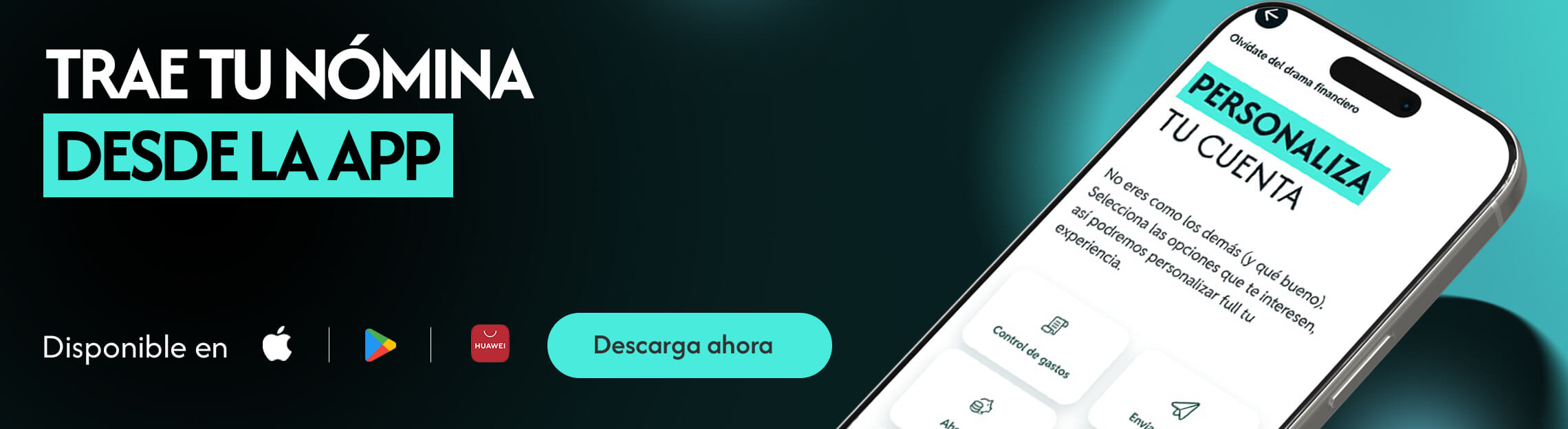 Trae tu nómina desde la app, texto descarga ahora, logo Apple, logo Play store google, celular, texto ven con nosotros