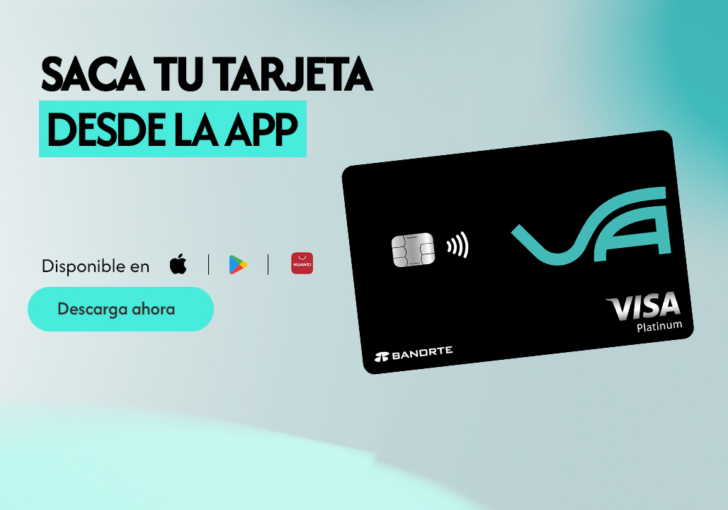 Texto, saca tu tarjeta, texto desde la app, texto descarga ahora, logo Apple, logo Play Store, tarjeta, crédito
